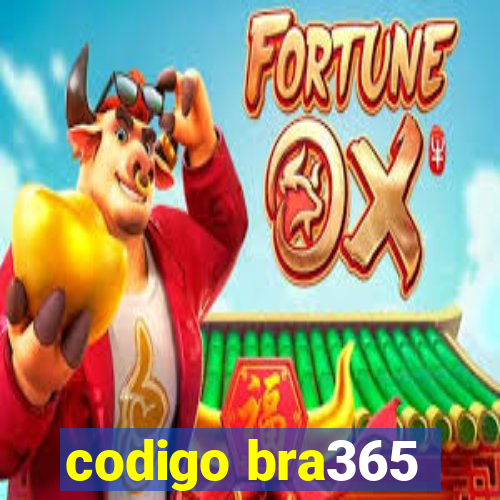 codigo bra365